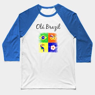 Olá Brazil Baseball T-Shirt